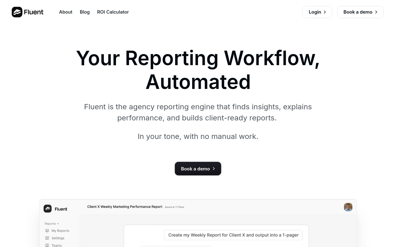 Screenshot of Fluent: AI-Powered Client Reporting Made Easy