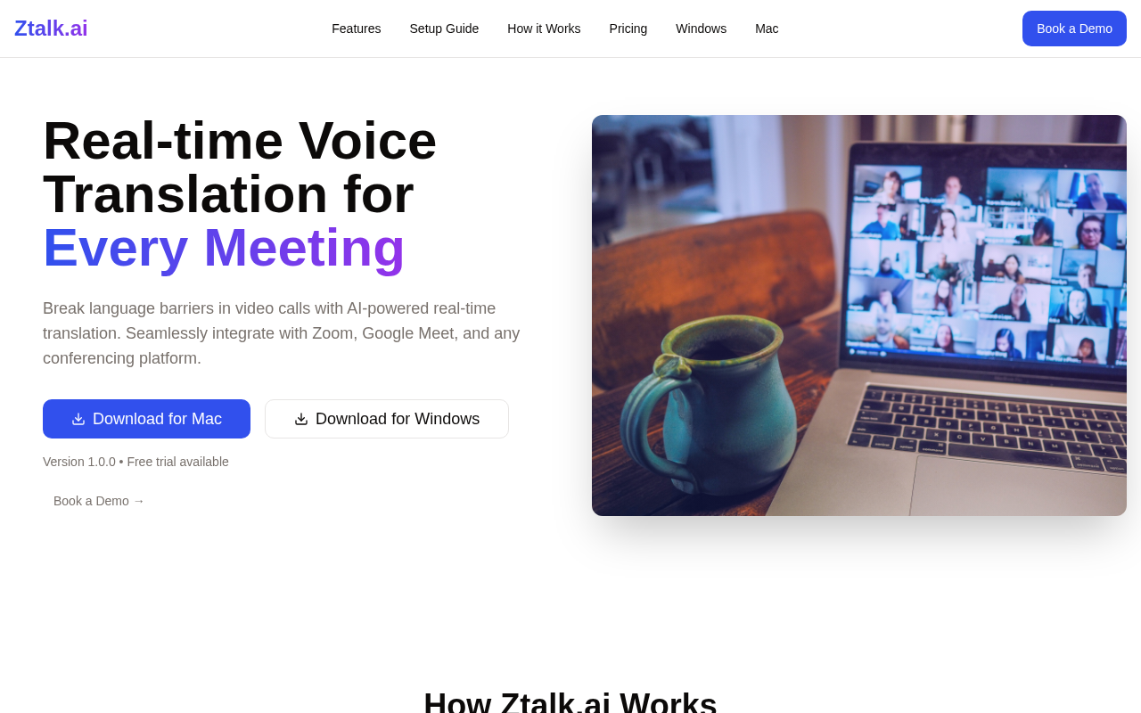 Screenshot of Ztalk.ai: AI-Powered Real-Time Voice Translation for Seamless Video Calls